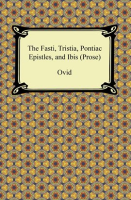 The_Fasti__Tristia__Pontiac_Epistles__and_Ibis__Prose_