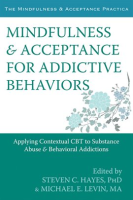 Mindfulness_and_Acceptance_for_Addictive_Behaviors