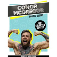 Conor_McGregor__Book_of_Quotes__100__Selected_Quotes_