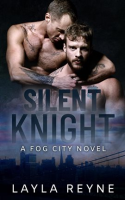 Silent_Knight__A_Friends-to-Lovers_Gay_Romantic_Suspense