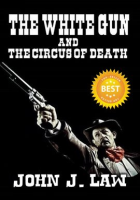 The_White_Gun_and_the_Circus_of_Death