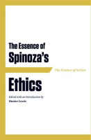 The_Essence_of_Spinoza_s_Ethics