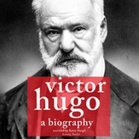 Victor_Hugo__a_Biography