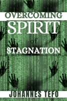 Overcoming_Spirit_Of_Stagnation
