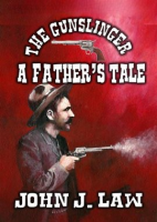 The_Gunslinger_-_A_Father_s_Tale