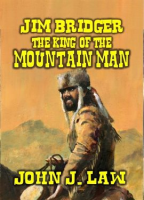 Jim_Bridger_-_The_King_of_the_Mountain_Men