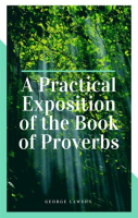 A_Practical_Exposition_of_the_Book_of_Proverbs