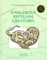 Dangerous_reptilian_creatures