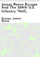 James_Reese_Europe_and_the_369th_U_S__Infantry__Hell_Fighters__Band