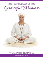 The_Technology_of_The_Graceful_Woman__Volume_1