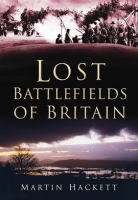 Lost_Battlefields_of_Britain