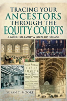 Tracing_Your_Ancestors_Through_the_Equity_Courts
