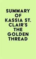 Summary_of_Kassia_St__Clair_s_The_Golden_Thread