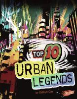 Top_10_urban_legends