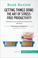 Getting_Things_Done__The_Art_of_Stress-Free_Productivity_by_David_Allen