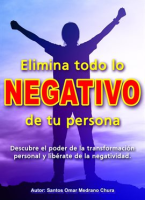 Elimina_todo_lo_negativo_de_tu_persona