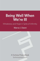 Being_Well_When_We_are_Ill