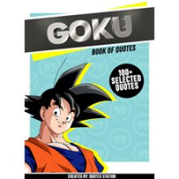 Goku__Book_of_Quotes__100__Selected_Quotes_