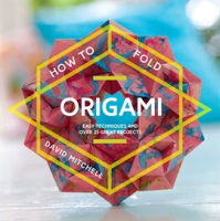 How_to_Fold_Origami