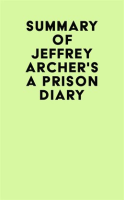 Summary_of_Jeffrey_Archer_s_A_Prison_Diary