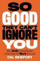 Be_so_good_they_can_t_ignore_you