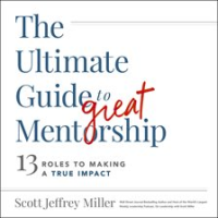 The_Ultimate_Guide_to_Great_Mentorship