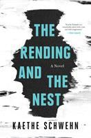 The_rending_and_the_nest