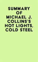 Summary_of_Michael_J__Collins_s_Hot_Lights__Cold_Steel