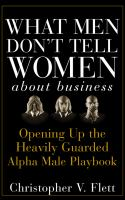 What_men_don_t_tell_women_about_business