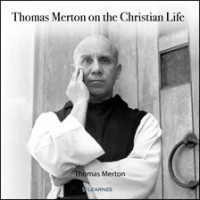 Thomas_Merton_on_the_Christian_Life