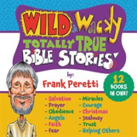 Wild_and_Wacky_Totally_True_Bible_Stories_Collection