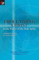 Proclaiming_Christ_in_the_Power_of_the_Holy_Spirit