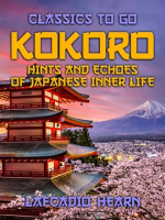 Kokoro_Hints_and_Echoes_of_Japanese_Inner_Life