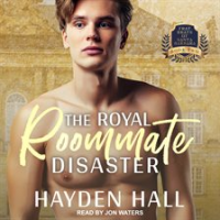 The_Royal_Roommate_Disaster