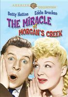 The_miracle_of_Morgan_s_Creek