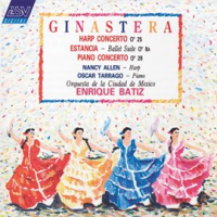 Ginastera__Harp_Concerto__Estancia__Piano_Concerto