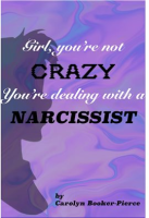 Girl__You_re_Not_Crazy__You_re_Dealing_With_a_Narcissist