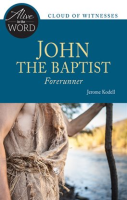 John_the_Baptist__Forerunner