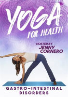 Yoga_for_Health_with_Jenny_Cornero__Gastro-Intestinal_Disorders