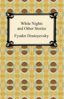 White_Nights_and_Other_Stories