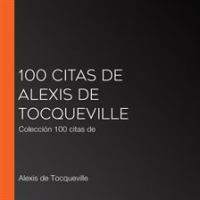 100_citas_de_Alexis_de_Tocqueville