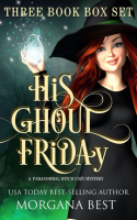 His_Ghoul_Friday_Three_Book_Box_Set