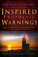 Inspired_Prophetic_Warnings__Book_of_Mormon_and_Modern_Prophecies_about_America_s_Future