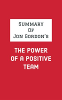 Summary_of_Jon_Gordon_s_The_Power_of_a_Positive_Team