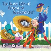 The_busy_life_of_Ernestine_Buckmeister
