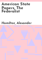 American_state_papers__the_Federalist