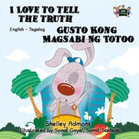 I_Love_to_Tell_the_Truth__Tagalog_Children_s_Book_Bilingual_