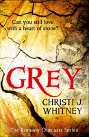 Grey__The_Romany_Outcasts_Series__Book_1_