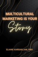 Multicultural_Marketing_Is_Your_Story