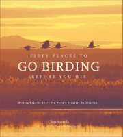 Fifty_Places_to_Go_Birding_Before_You_Die